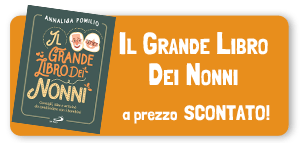 Annalisa Pomilio - Il grande libro dei nonni